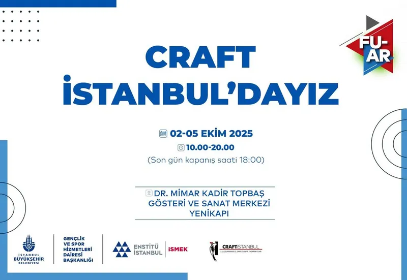 ENSTİTÜ İSTANBUL İSMEK CRAFTİSTANBUL’DA TASARIMLARINI SERGİLİYOR