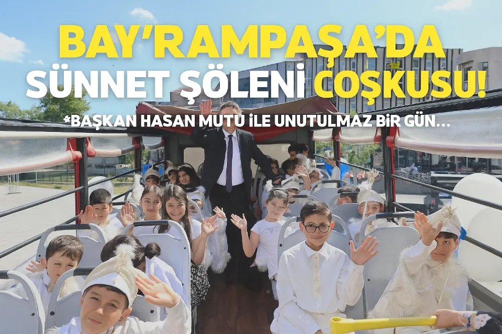 Bayrampaşa’da Sünnet Şöleni Coşkusu: Yüzlerce Çocuk İçin Unutulmaz Bir Gün